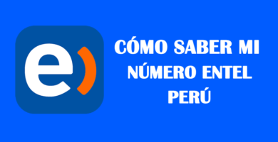 Cómo saber mi número Entel Perú sin saldo