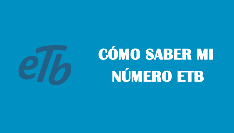 Cómo saber mi número ETB sin saldo 4G para teléfonos fijos