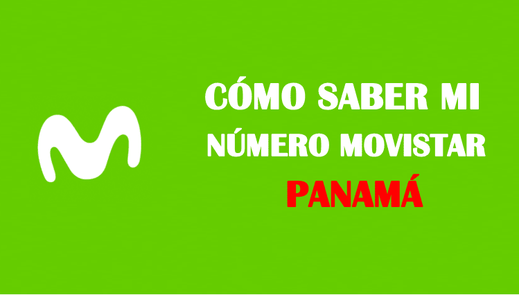 Cómo saber mi número movistar panamá sin saldo