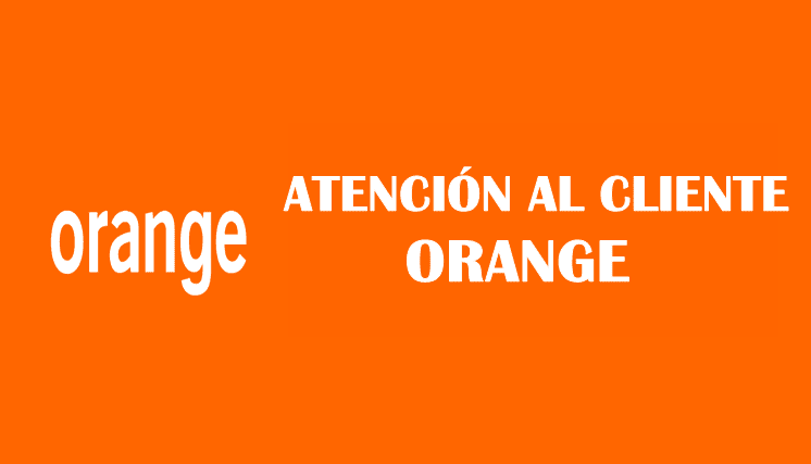 número de atención al cliente orange gratis